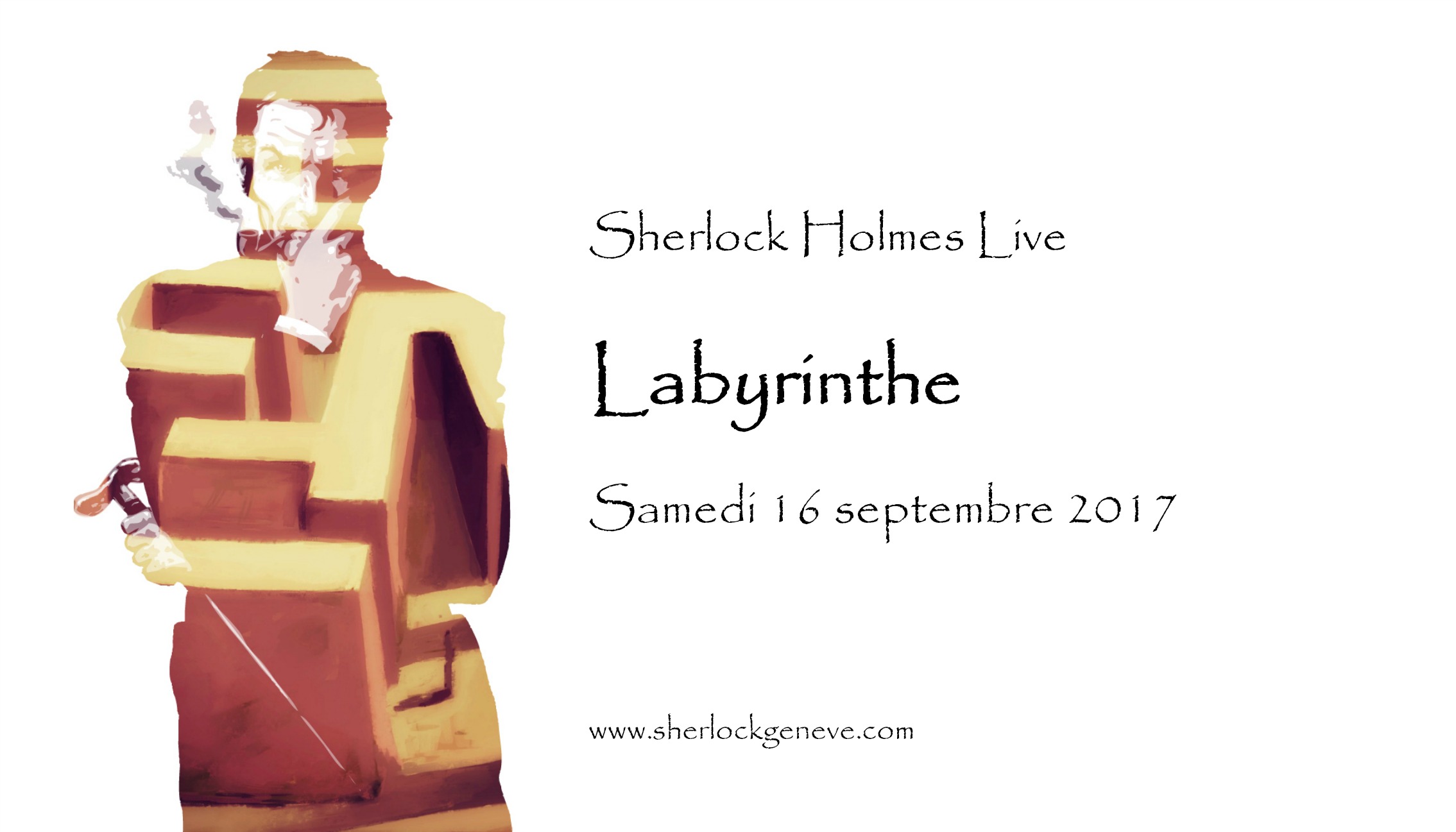 Labyrinthe. Le tout prochain Sherlock Holmes Live