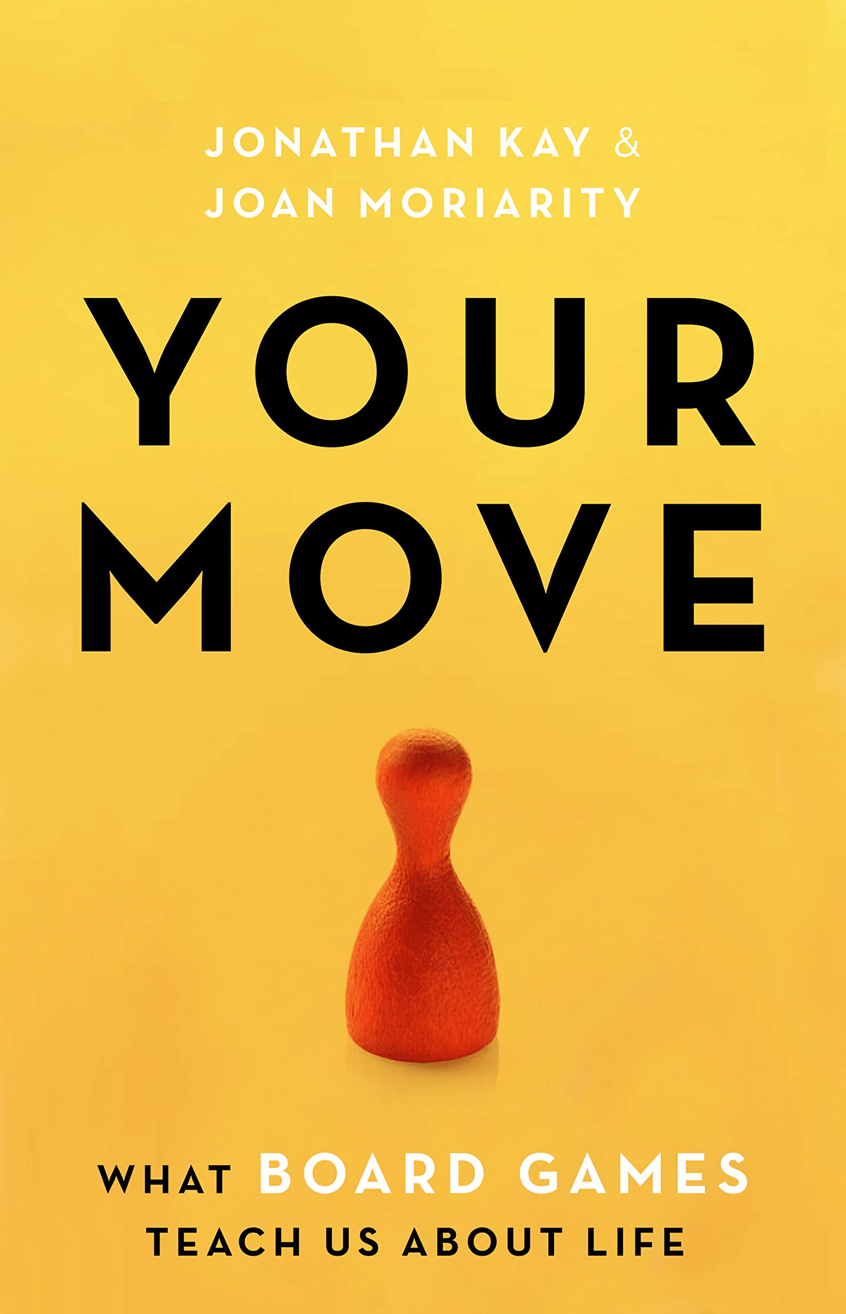 Your Move. Un tout nouveau livre explore ce que les jeux disent de nous