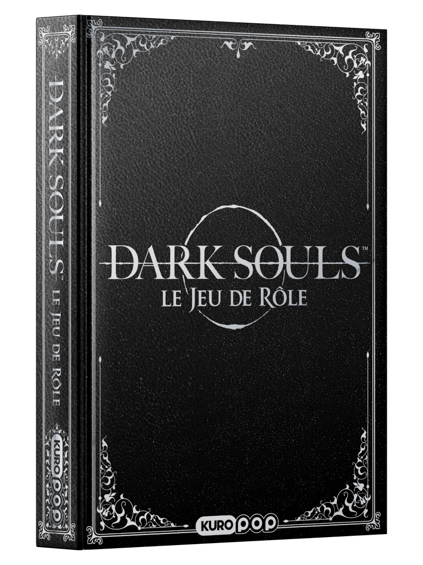 Dark Souls le jeu de rôle. Prepare to Die, mais en version française
